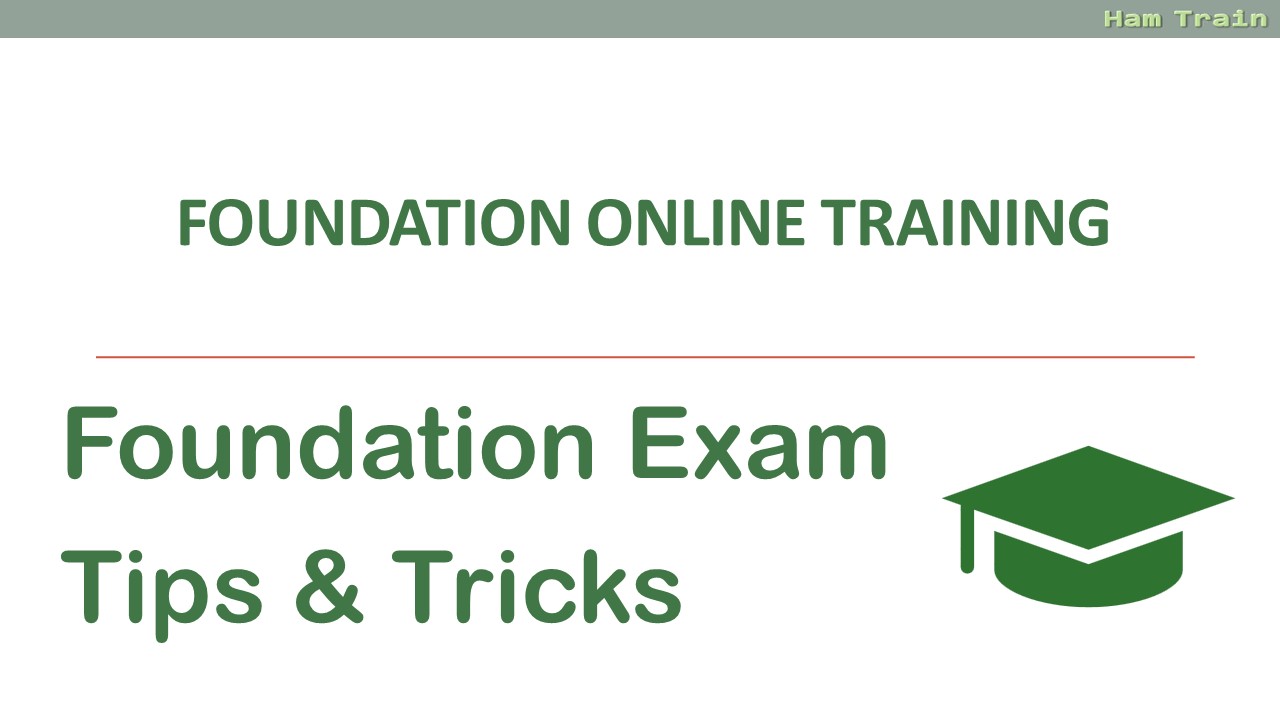 Foundation Exam - Hints and Tips